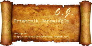 Ortancsik Jeremiás névjegykártya